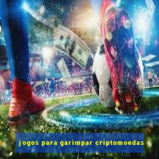 jogos para garimpar criptomoedas